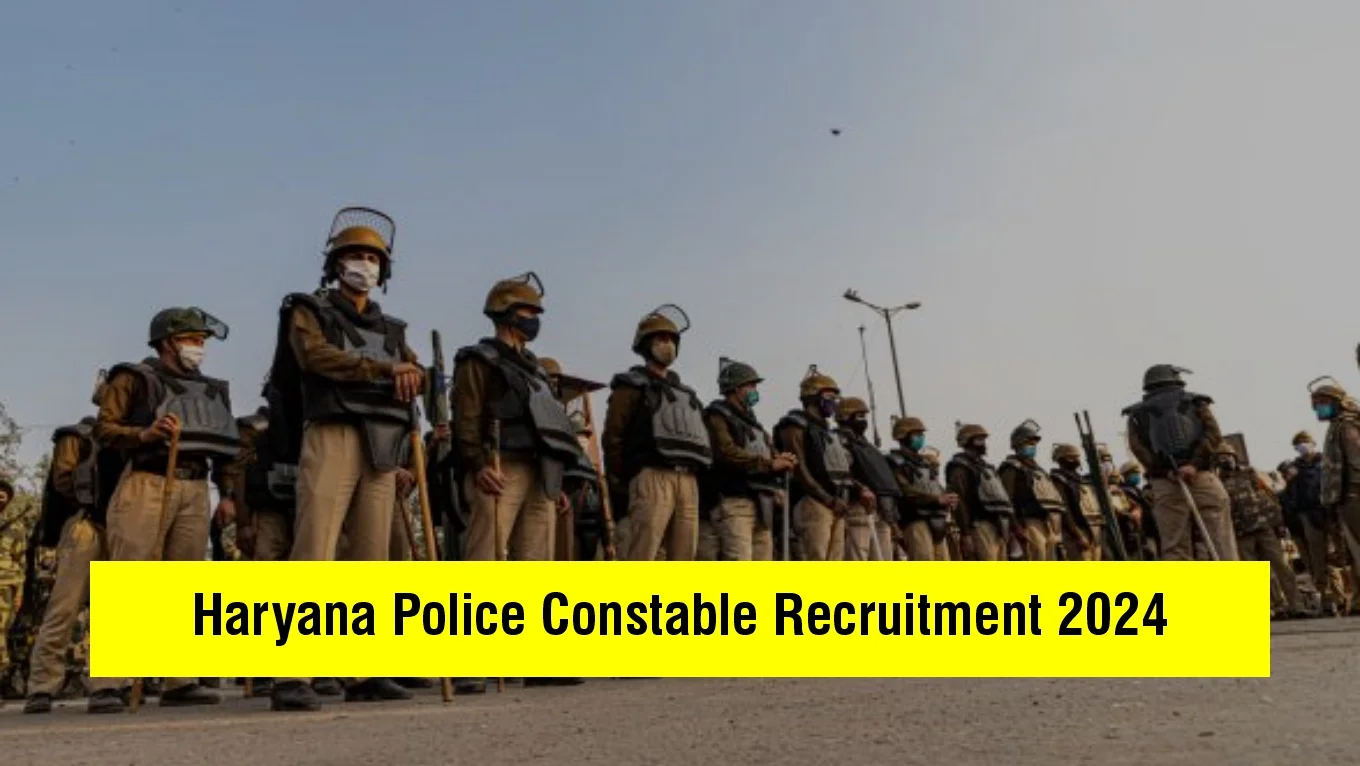 Haryana Police Constable Recruitment 2024